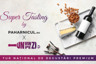 super tasting by paharnicul ro unvinpezi ro turul national de degustari premium incepe in luna mai 2025 6811b53c188ae