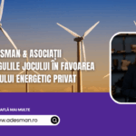 Adesman & Asociații revoluționează sectorul energetic privat: Curtea Constituțională declară neconstituțională contribuția la Fondul de Tranziție Energetică. 2 adesman asociatii schimba regulile jocului in favoarea sectorului energetic privat curtea constitutionala confirma contributia la fondul de tranzitie energetica este neconstitutionala 683db5cbbc49f
