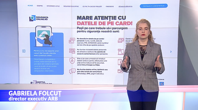 Gabriela Folcuț, Director Executiv ARB: Băncile nu vor solicita niciodată parolele contului tău! 1 video gabriela folcut director executiv arb bancile nu vor cere niciodata informatii privind parolele de acces la contul bancar 68884f16d604f