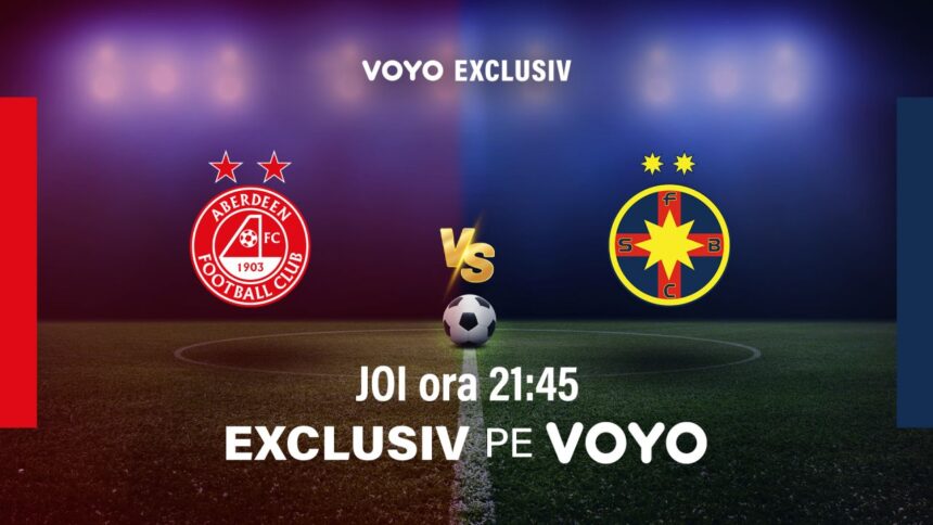 VOYO prezintă marea confruntare europeană a verii: Aberdeen vs. FCSB, în play-off-ul UEFA Europa League! 1 voyo aduce in exclusivitate duelul european al verii aberdeen fcsb in play off ul uefa europa league 68a45a6736e5f