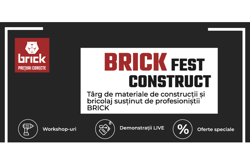 Brick România dă startul BRICK FEST CONSTRUCT, o sărbătoare pentru experți și entuziaști ai bricolajului! 1 brick romania organizeaza brick fest construct un eveniment dedicat profesionistilor si pasionatilor de bricolaj 68cd1d0ae5da5